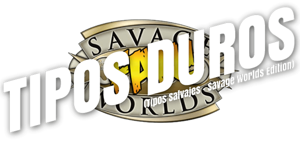 Logo de Tipos Duros, edición Explorer: el texto Tipos Duros en letras blancas grandes y cuadradas, con una inclinación de unos 15º hacia la derecha y debajo, letra más pequeña pero con las mismas características Tipos Salvajes - Savage Worlds Edition, todo girado unos 15º a contrarreloj y superpuesto al logo de Savage Worlds Fans.