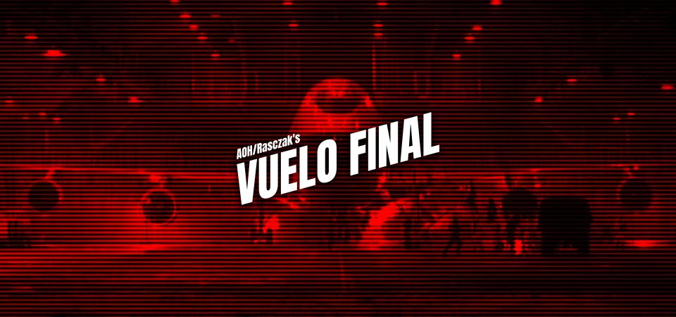 Imagen en tonos rojos y negros, formada como con un tramado de líneas horizontales que van aumentando de grosor o reduciéndose, según la intensidad de la luz en cada punto, que muestra un avión de pasajeros Boeing 747 en un hangar. Parece el efecto de una visión nocturna antigua o de mala calidad. Sobre la imagen, en letras blancas muy cuadradas pero con inclinación a la derecha, aparece el título "VUELO FINAL".